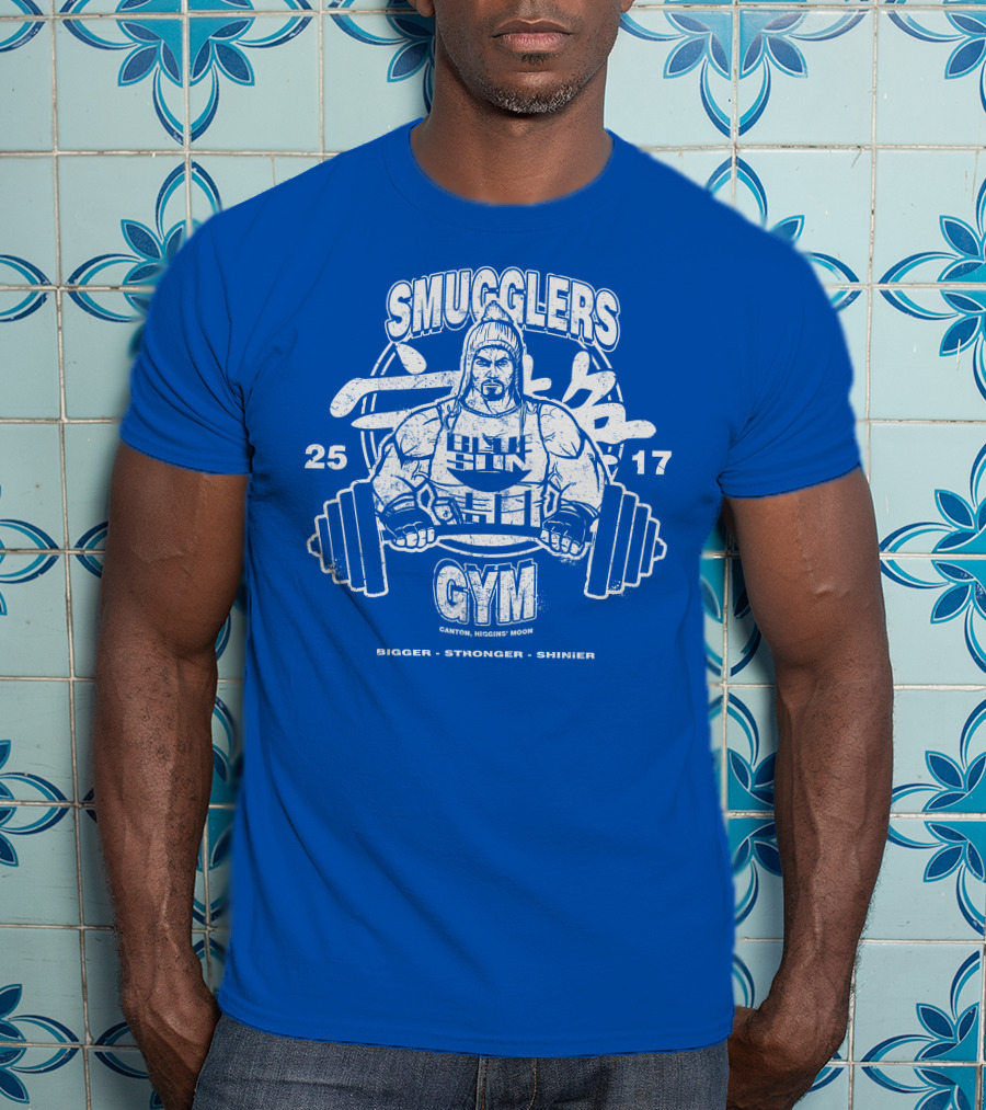 Smugglers Gym Bigger Stronger Shinier Canton Higgins Moon 25 17 T-Shirt