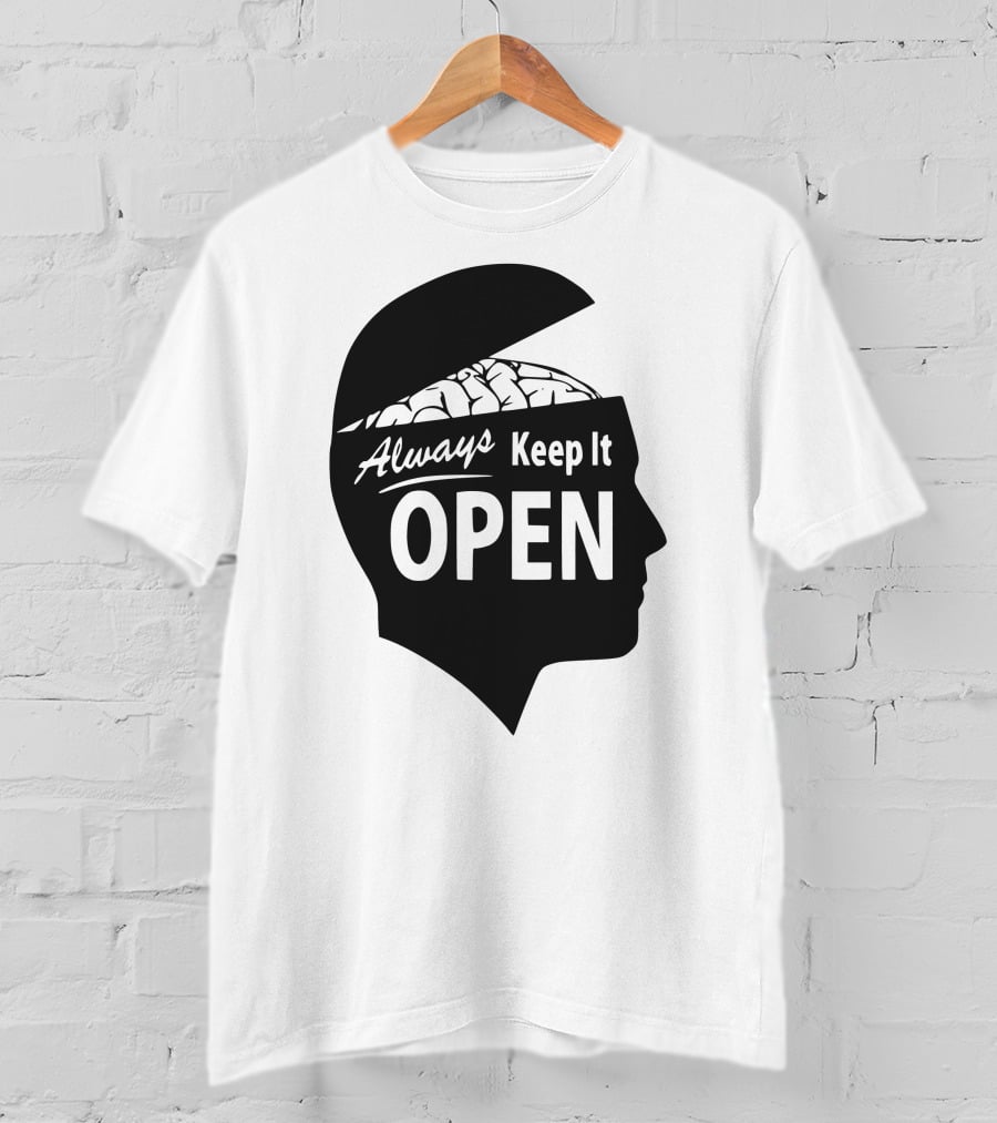 Always Keep It Open T-Shirt