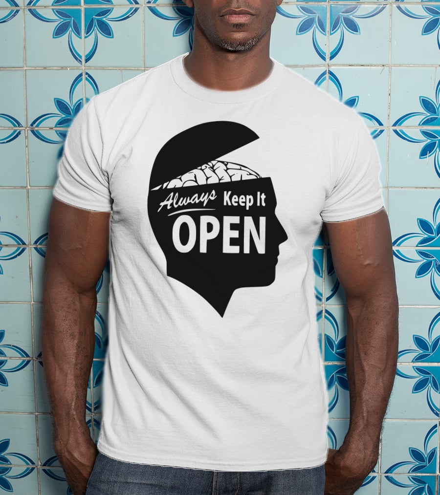 Always Keep It Open T-Shirt