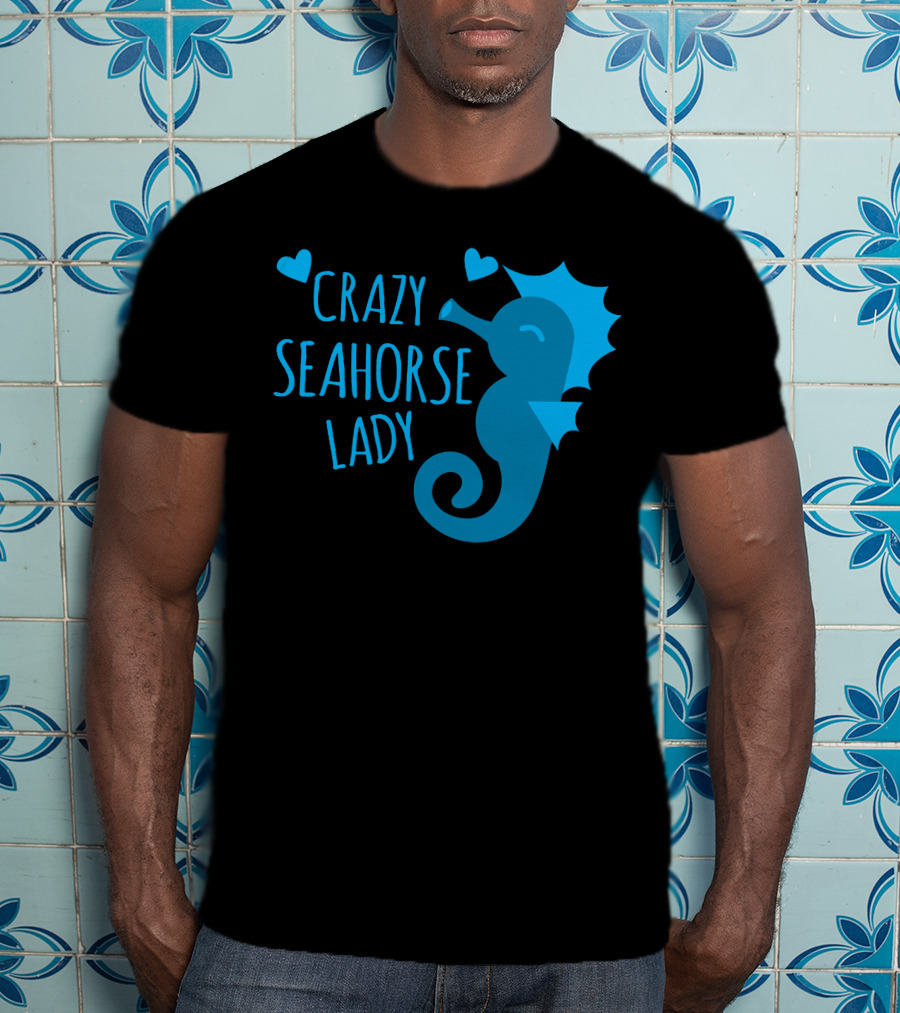 Crazy Seahorse Lady Hearts Blue Seahorse T-Shirt