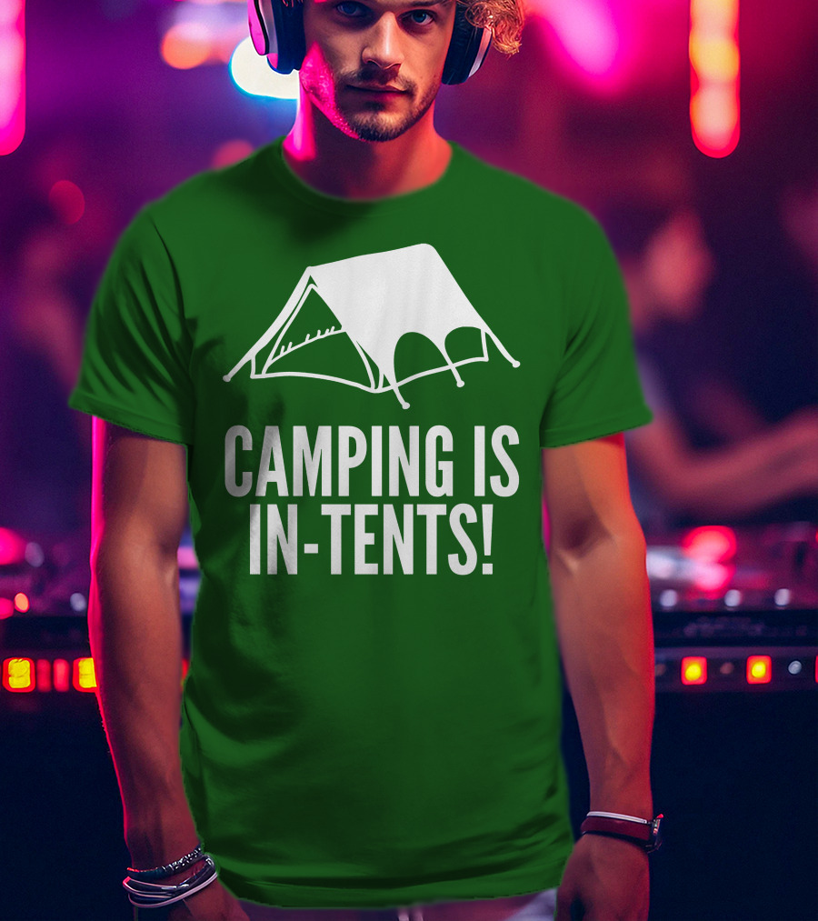 Camping Is In-Tents Camping Tent Image T-Shirt