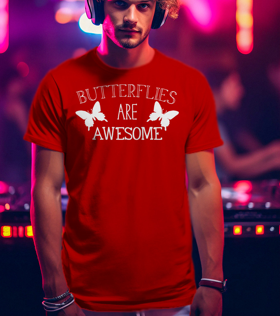 Butterflies Are Awesome Bold Text With Butterfly Silhouettes On Red T-Shirt