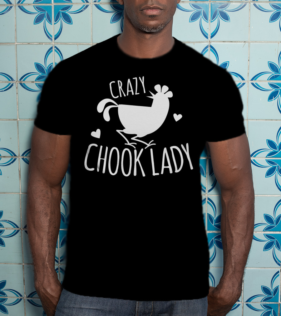 Crazy Chook Lady Hen Illustration With Hearts T-Shirt