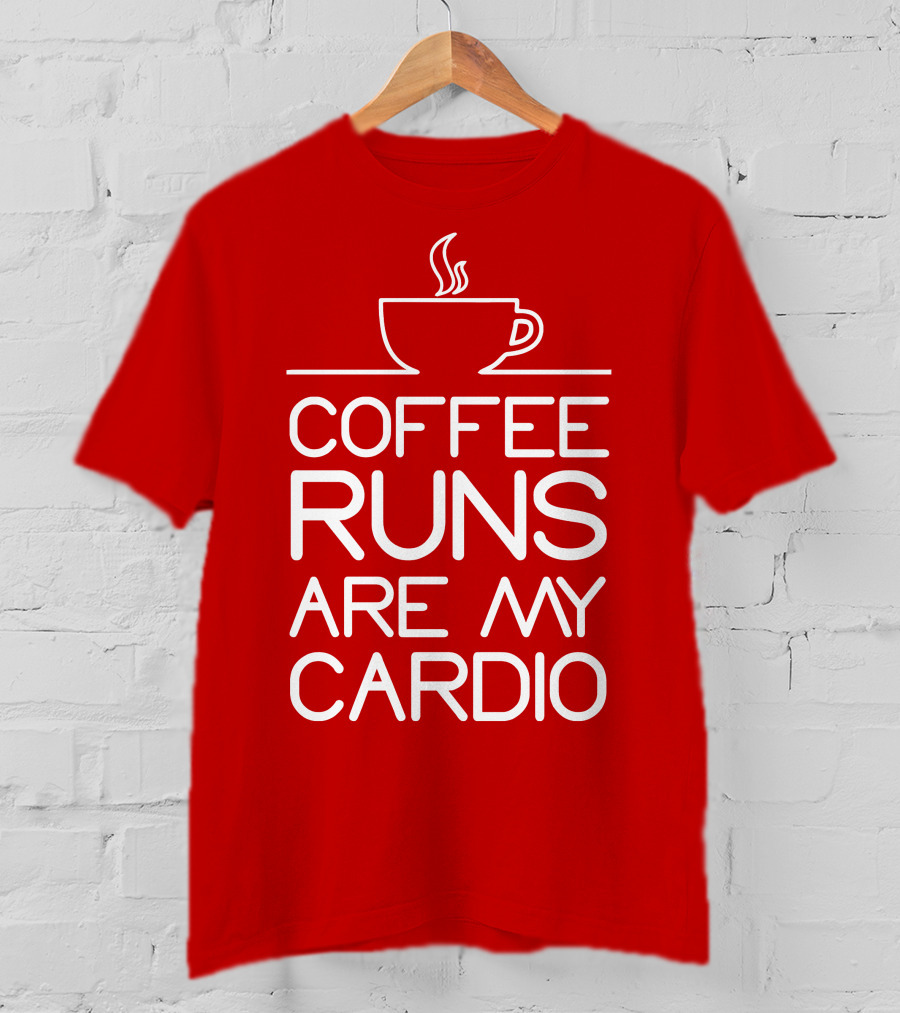 Coffee Runs Are My Cardio Cup Icon T-Shirt