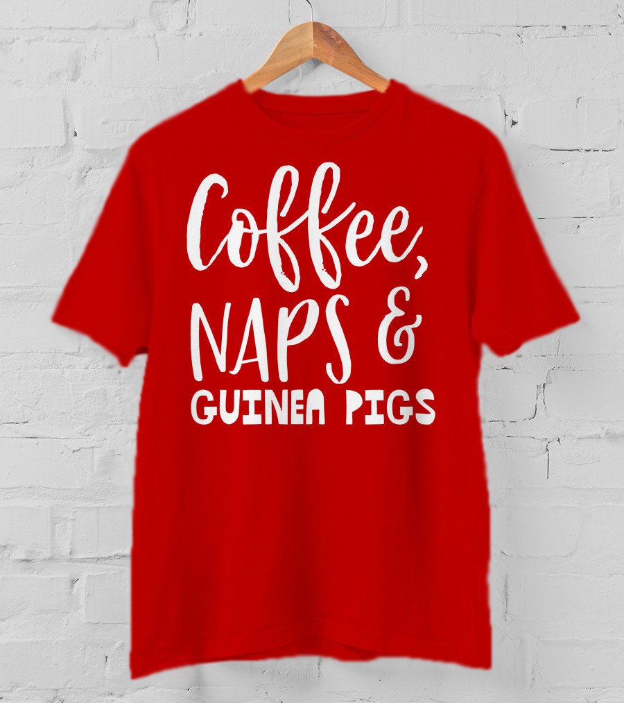 Coffee Naps And Guinea Pigs Relaxation Essentials T-Shirt