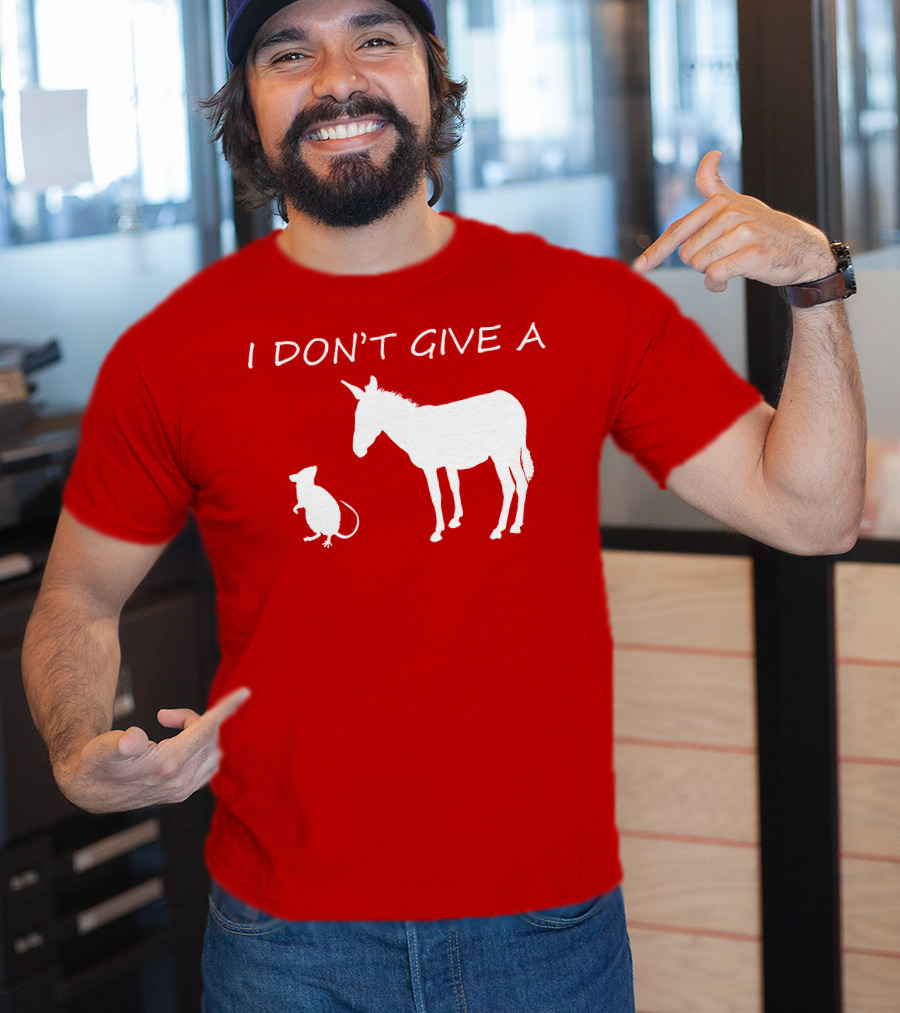 I Don't Give A Rats Ass Donkey And Rat T-Shirt