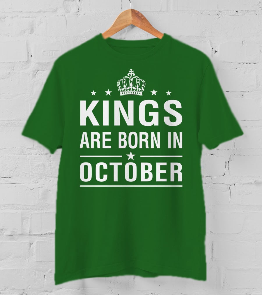 Kings Are Born In October Crowned T-Shirt