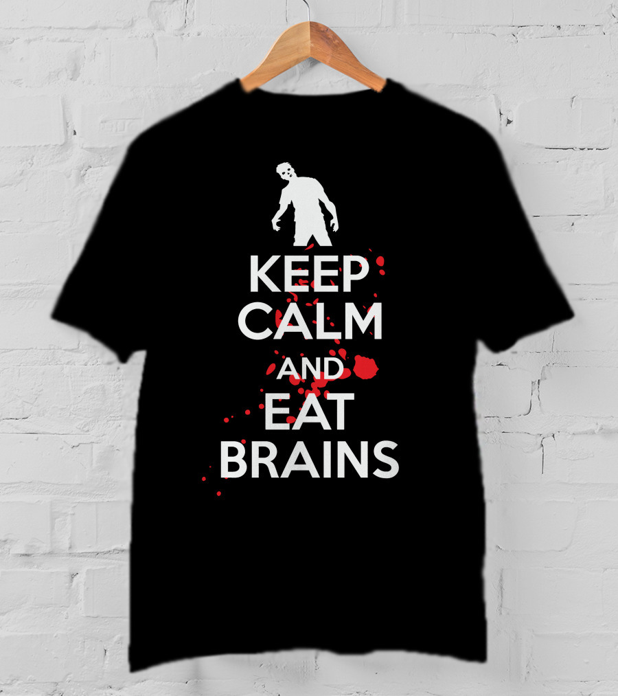 Keep Calm And Eat Brains Zombie Blood Splatter T-Shirt