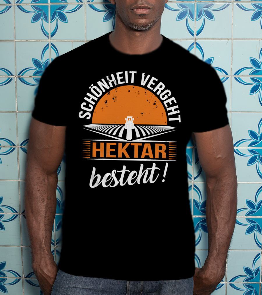 Schönheit Vergeht Hektar Besteht Traktor Landwirtschaft Feld Sonnenuntergang T-Shirt