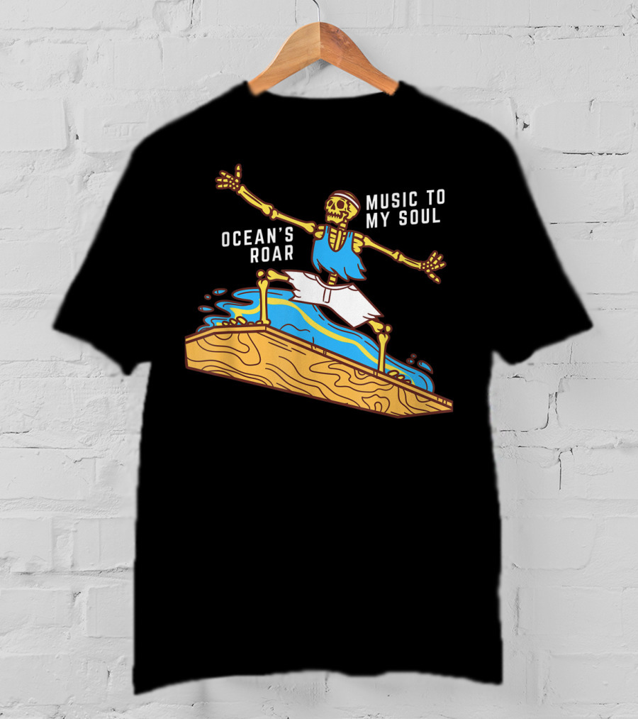 Ocean's Roar Surfing Skeleton Music To My Soul Summer T-Shirt