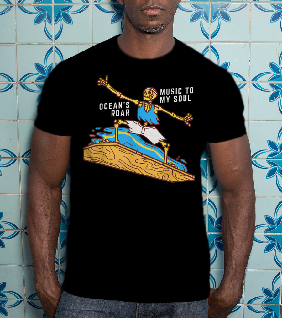 Ocean's Roar Surfing Skeleton Music To My Soul Summer T-Shirt