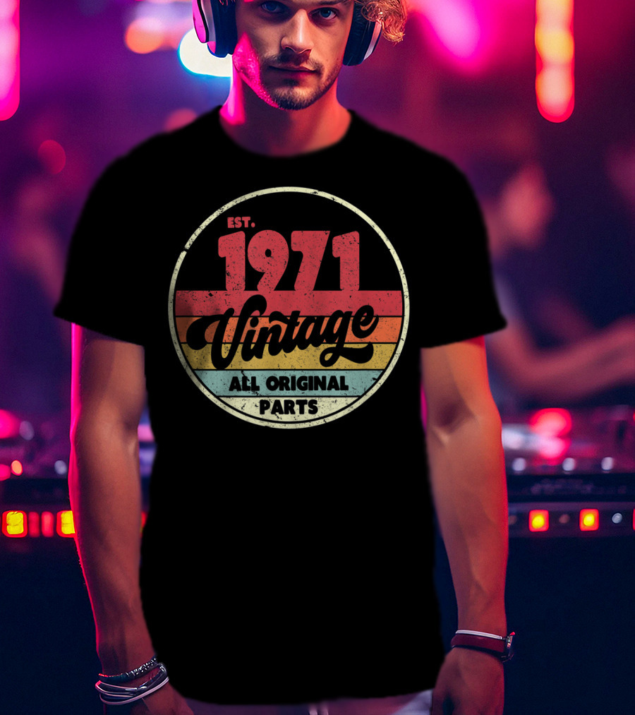 EST. 1971 Vintage All Original Parts T-Shirt