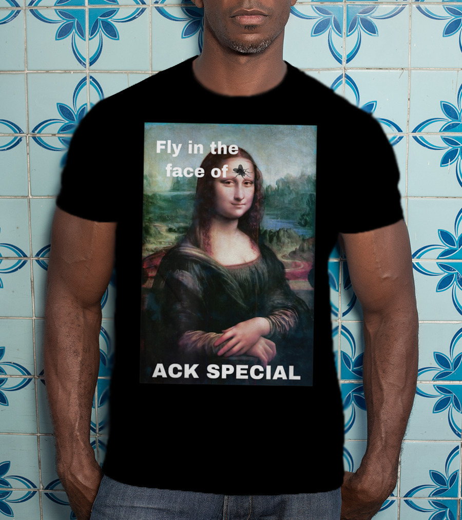 Ack Special Fly In The Face Of Adversity Mona Lisa T-Shirt