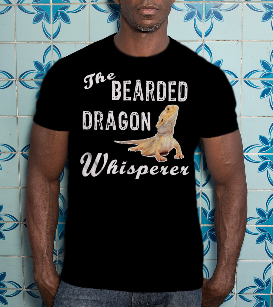 The Bearded Dragon Whisperer T-Shirt