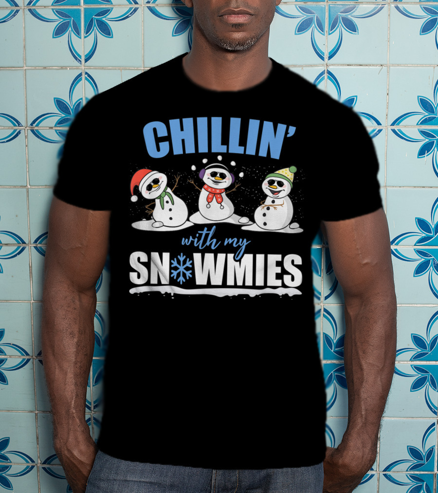 Chillin' With My Snowmies Christmas Snowman Trio In Santa Hats And Scarves T-Shirt