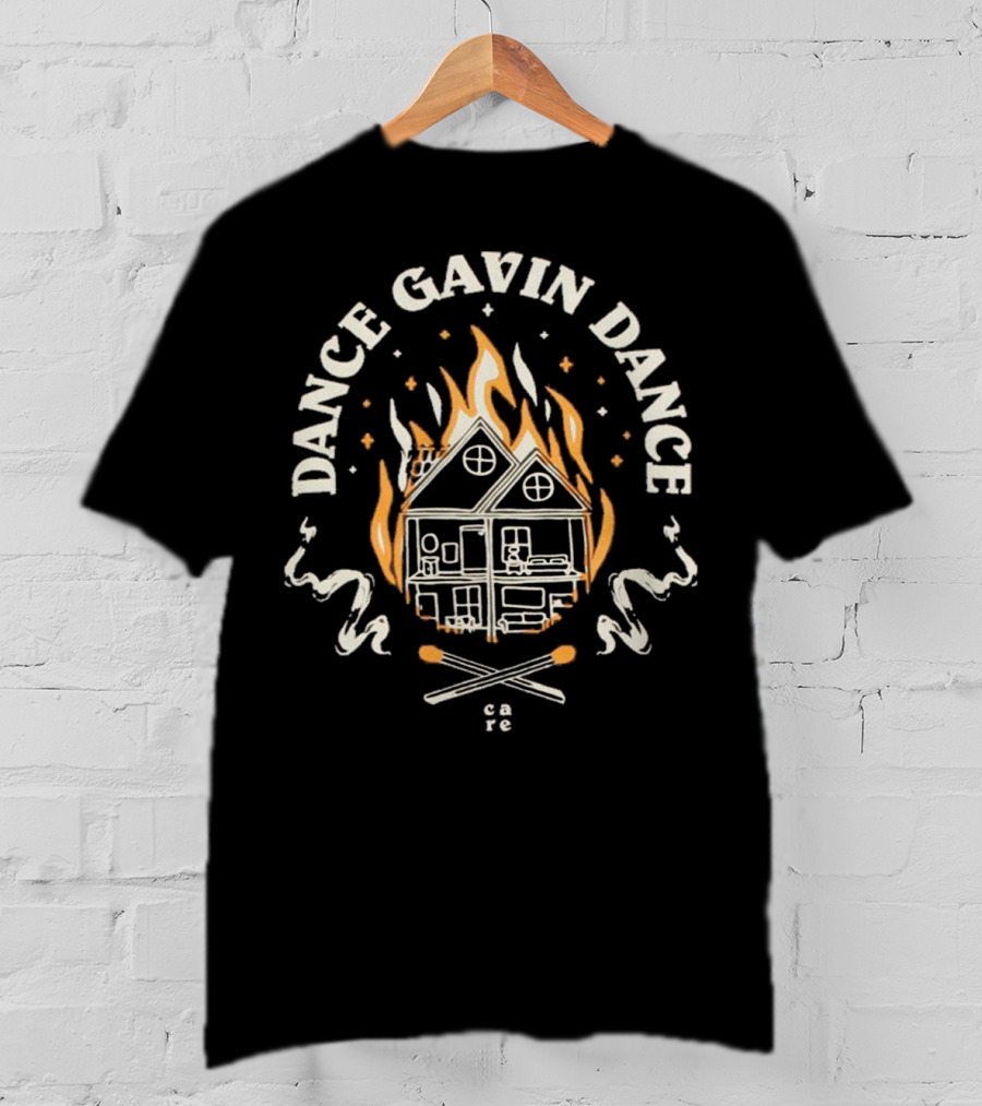 Dance Gavin Dance House On Fire Care T-Shirt