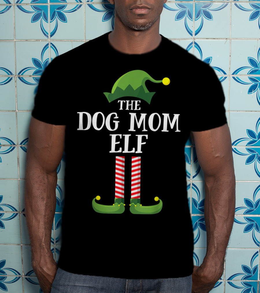 The Dog Mom Elf Matching Family Group Holiday Outfits T-Shirt