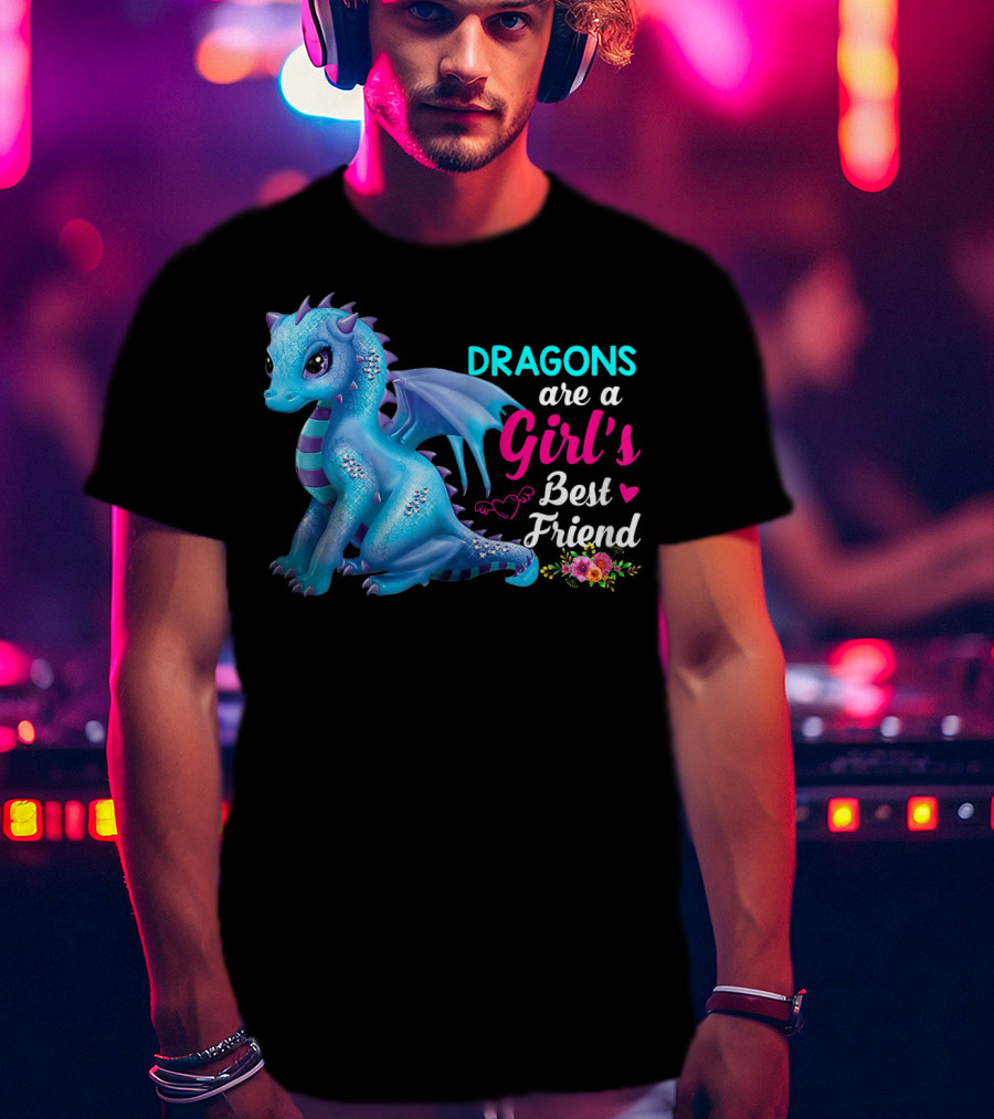 Dragons Are A Girl's Best Friend Cute Blue Dragon With Hearts And Flowers T-Shirt
