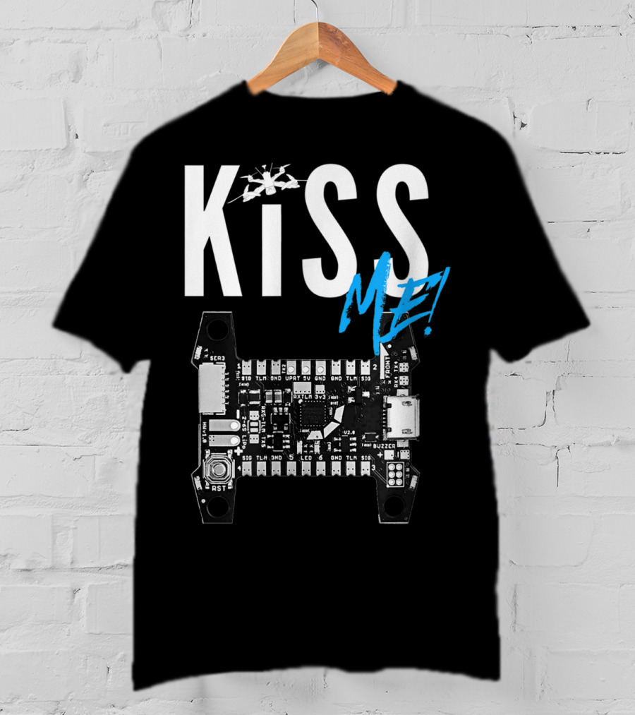 Kiss Me FPV Drone Flight Controller Circuit Board T-Shirt