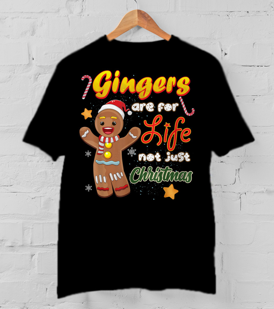 Gingers Are For Life Not Just Christmas Gingerbread Cookie With Candy Cane And Santa Hat T-Shirt