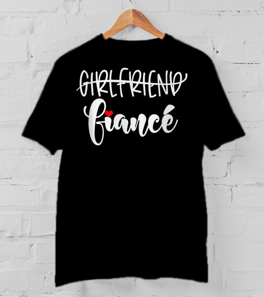 Girlfriend To Fiancé Heart Transition T-Shirt