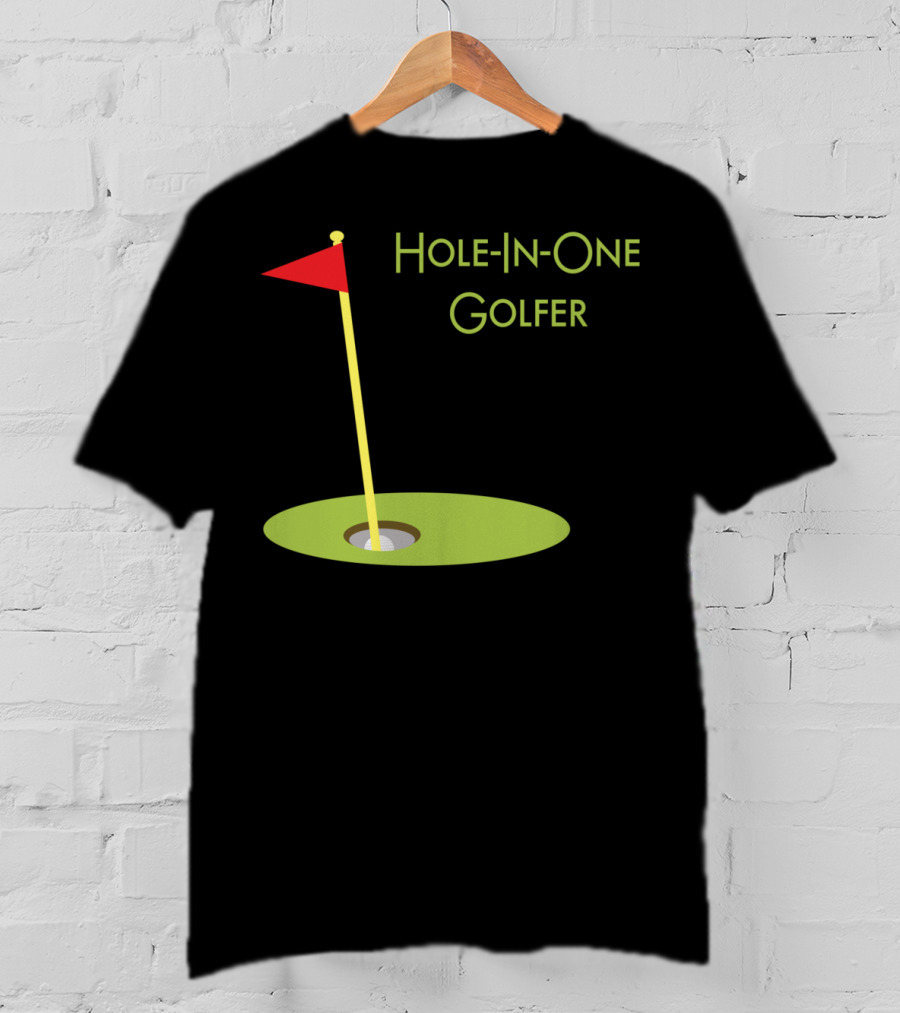 Hole-In-One Golfer Golf Ball In Cup T-Shirt