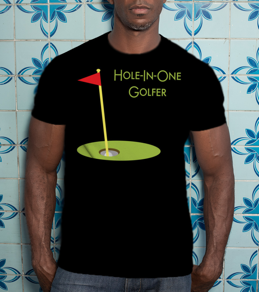 Hole-In-One Golfer Golf Ball In Cup T-Shirt