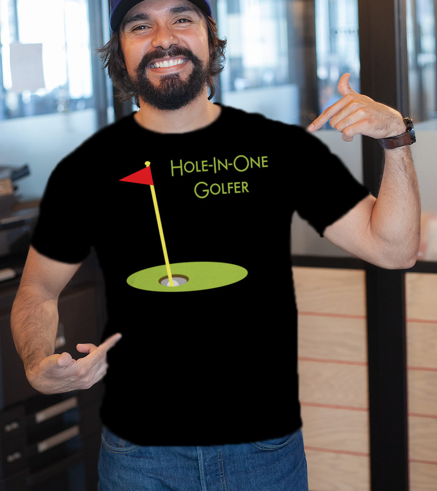 Hole-In-One Golfer Golf Ball In Cup T-Shirt