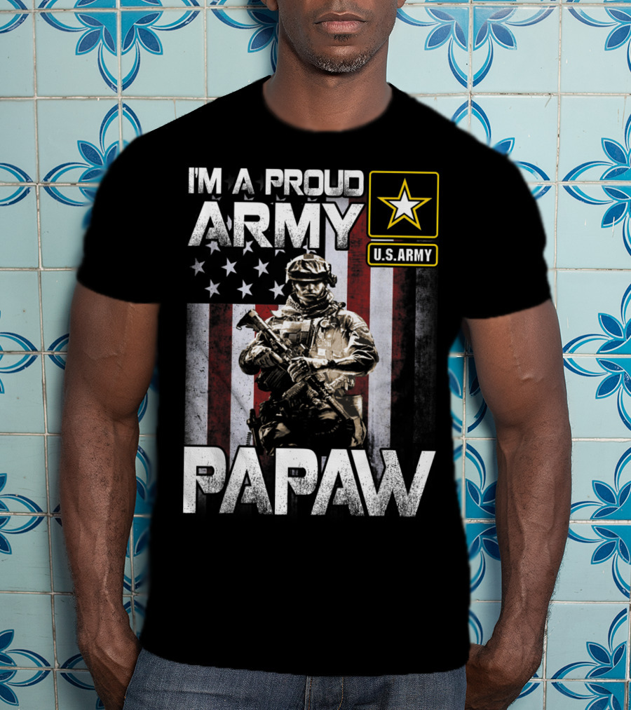I'm A Proud Army Papaw U.S. Army Star Soldier And American Flag T-Shirt