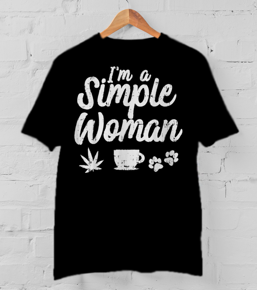 Im A Simple Woman Weed Coffee Dog Paws T-Shirt