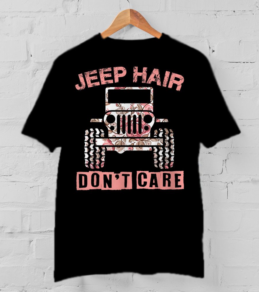 Jeep Hair Don't Care Floral Patterned Jeep T-Shirt