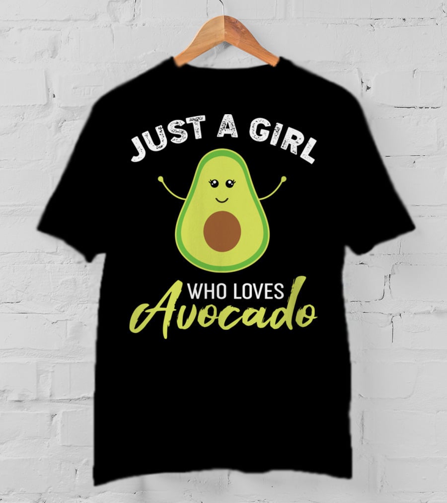 Just A Girl Who Loves Avocado T-Shirt