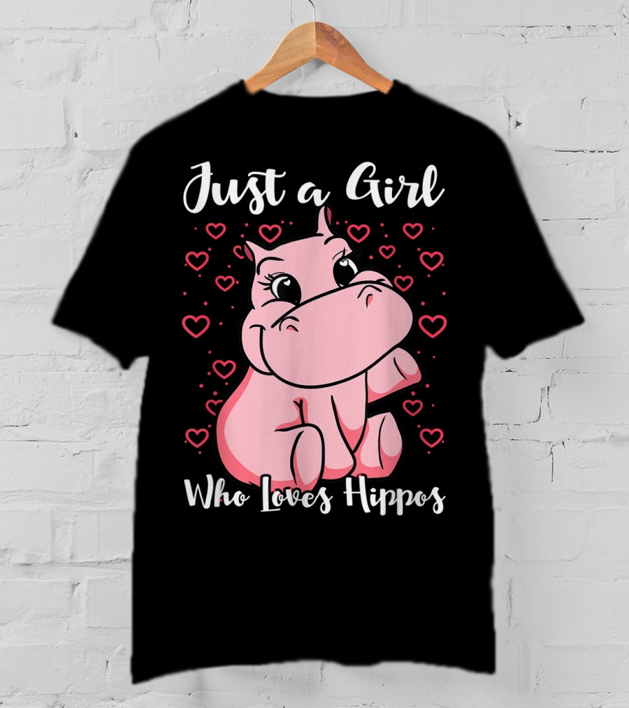 Just A Girl Who Loves Hippos Cute Animal Pink Hearts T-Shirt