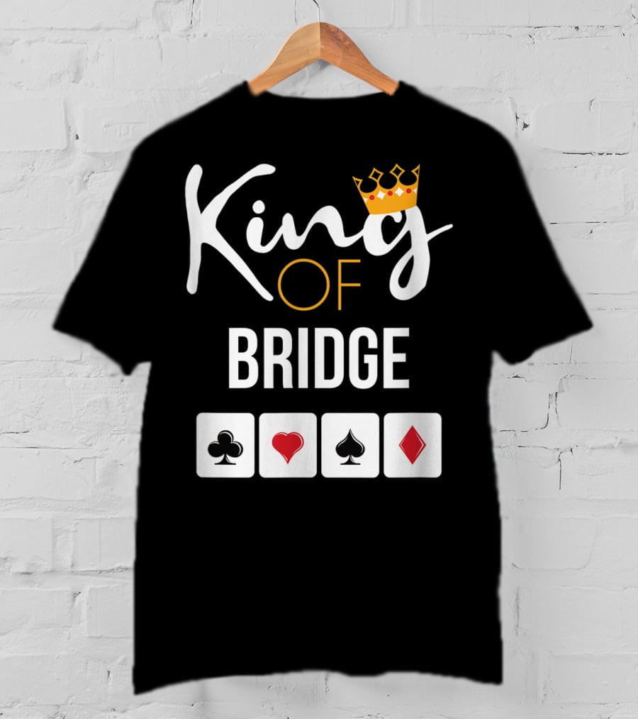 King Of Bridge Card Game Lover With Suit Symbols T-Shirt