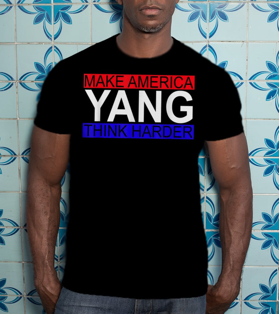 Make America Yang Think Harder Andrew Yang Math T-Shirt