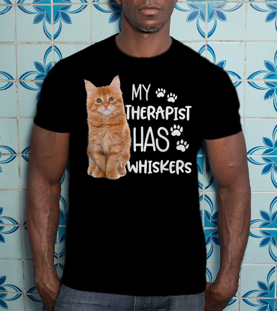 My Therapist Has Whiskers Funny Cat Lovers With Paw Prints And Orange Kitten T-Shirt
