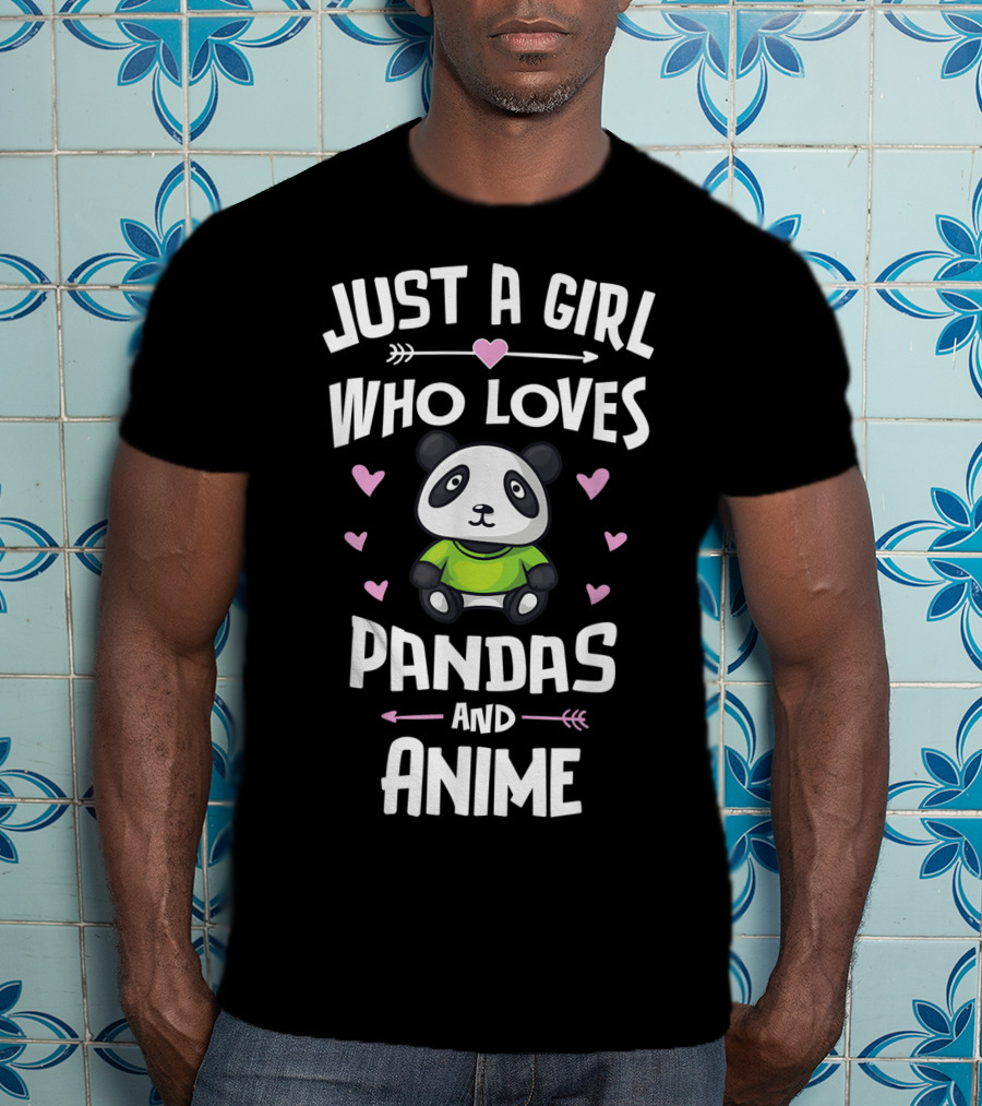 Just A Girl Who Loves Pandas And Anime T-Shirt