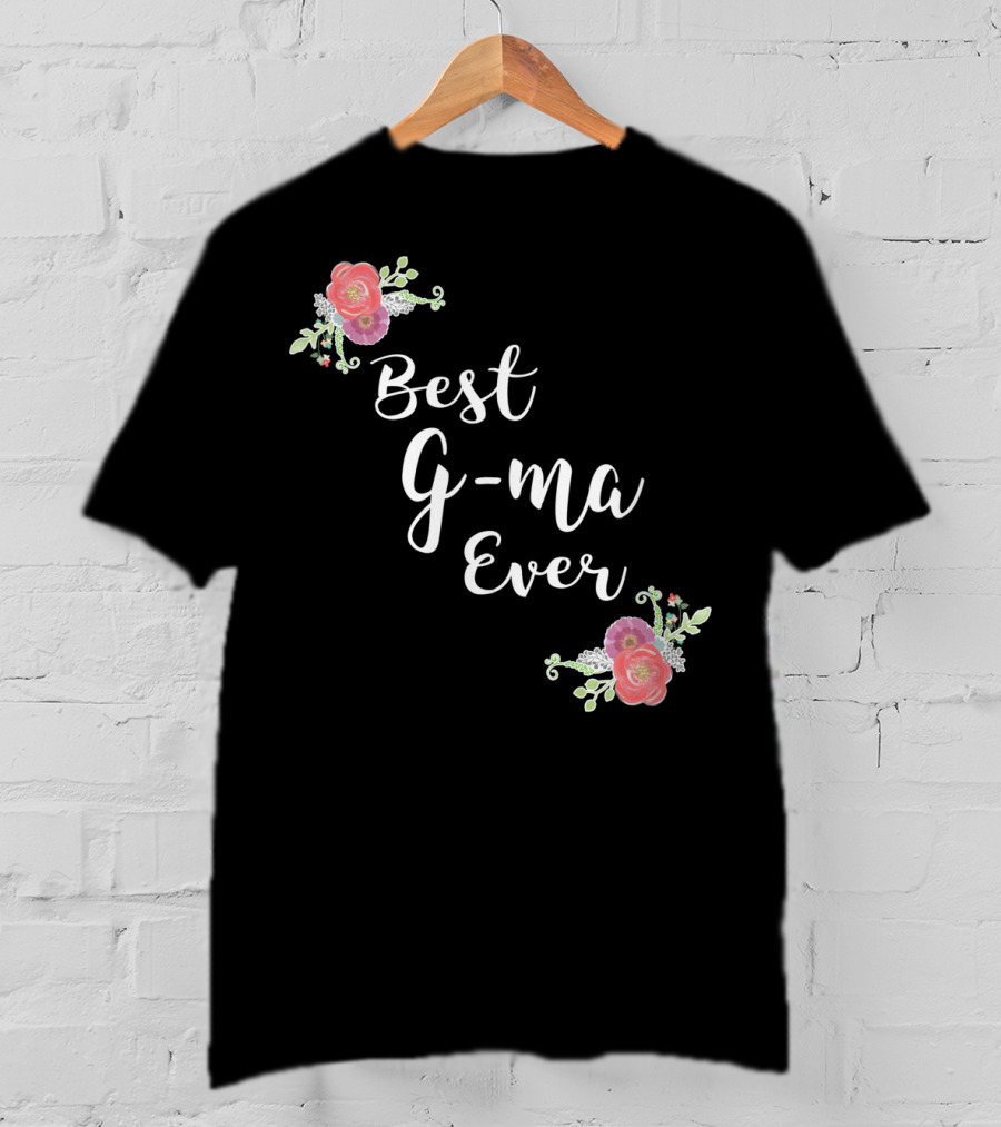 Best G-ma Ever Pink Flowers Floral T-Shirt