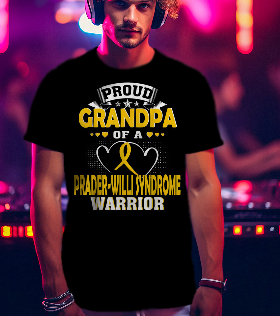 Proud Grandpa Of A Prader-Willi Syndrome Warrior T-Shirt