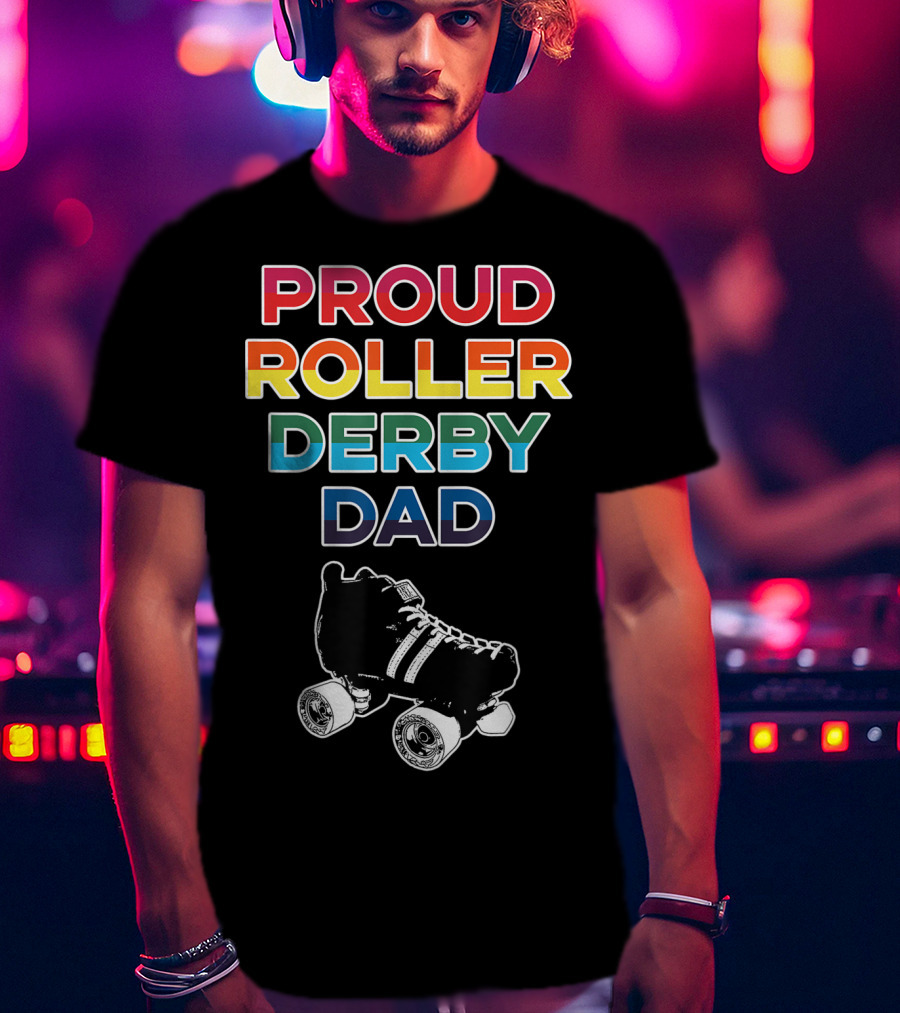 Proud Roller Derby Dad Pride Colorful Roller Skate T-Shirt