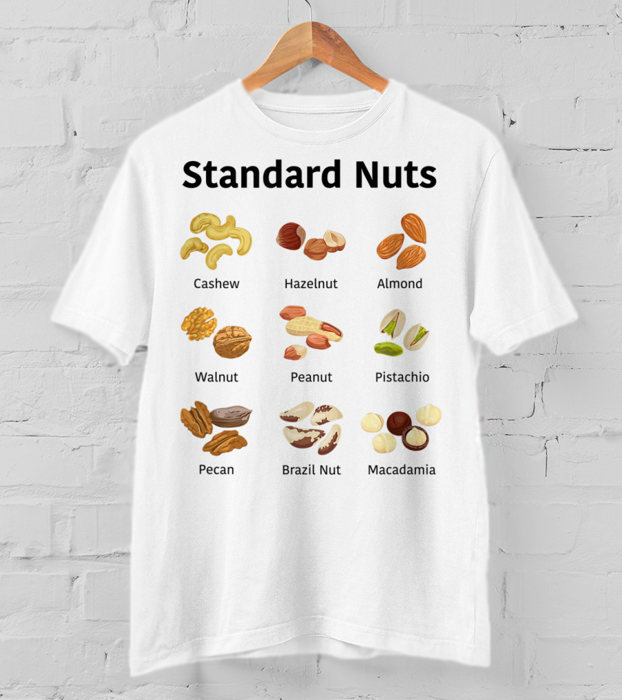 Standard Nuts Youth Cashew Hazelnut Almond Walnut Peanut Pistachio Pecan Brazil Nut Macadamia Lots Of Colors T-Shirt