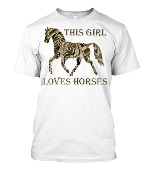 This Girl Loves Horses 3D Metallic Horse T-Shirt