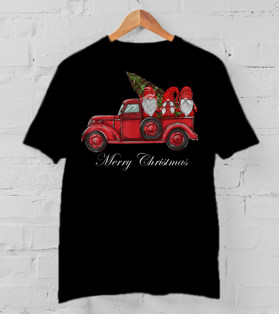 Three Gnomes In Red Truck With Merry Christmas Wishes T-Shirt