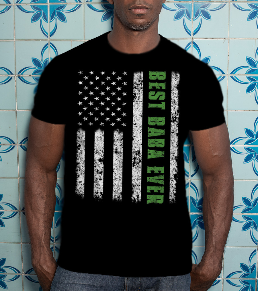 Best Baba Ever American Flag Papa Father USA T-Shirt