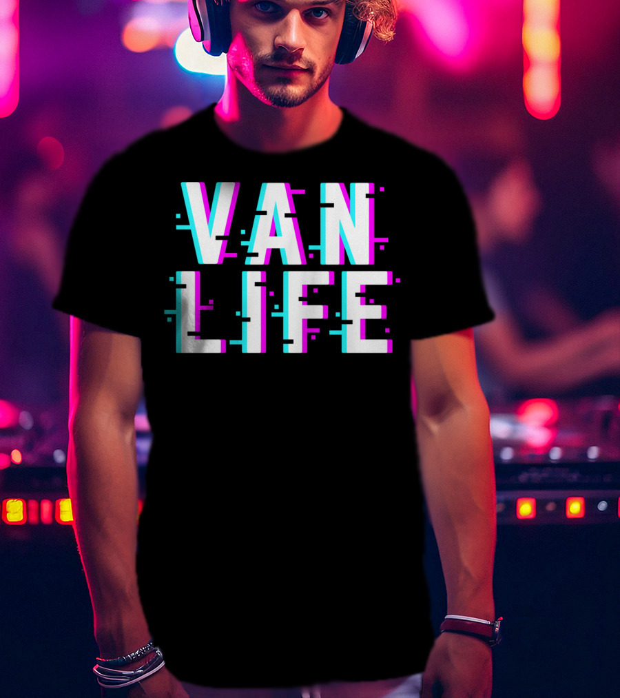 Van Life Camper Van Glitch Typography T-Shirt