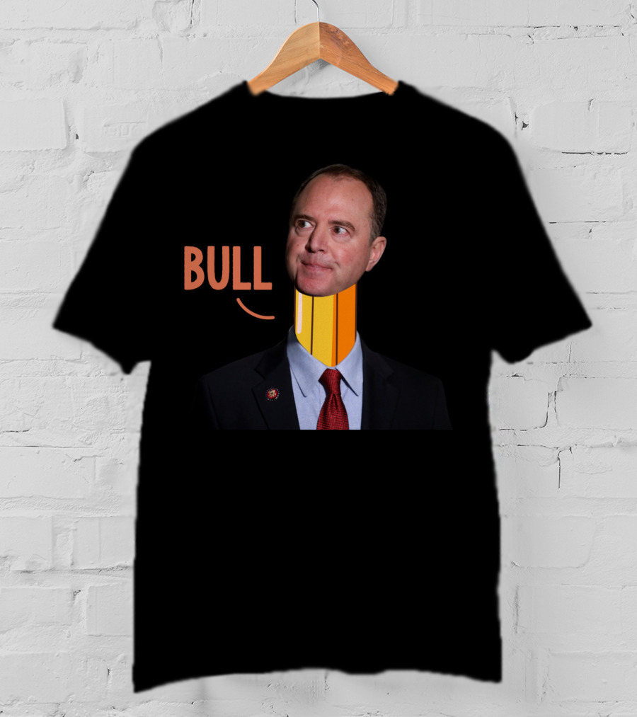 Adam Bull Schiff Pencil Neck Funny Political T-Shirt