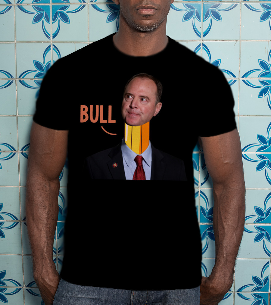 Adam Bull Schiff Pencil Neck Funny Political T-Shirt