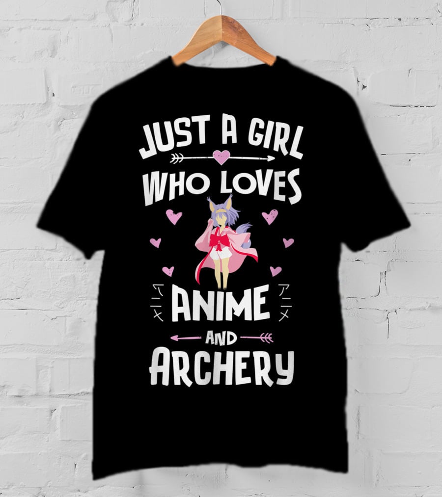Just A Girl Who Loves Anime And Archery T-Shirt