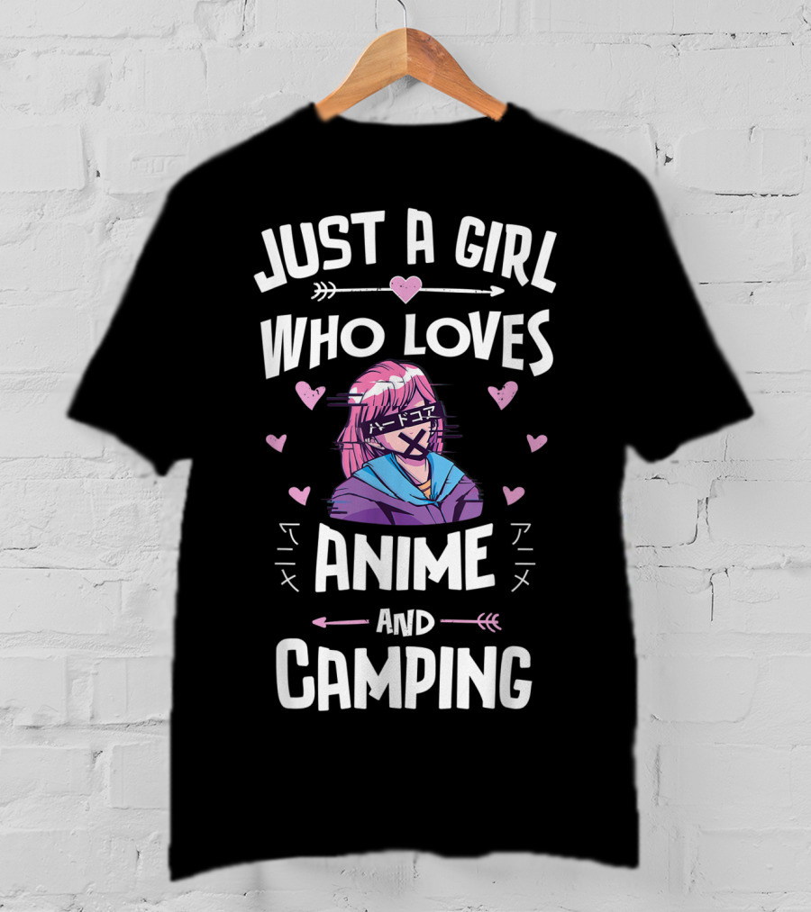 Just A Girl Who Loves Anime And Camping T-Shirt