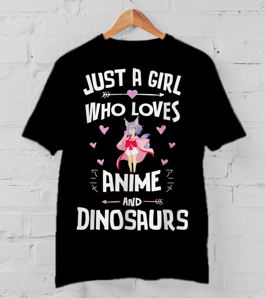 Just A Girl Who Loves Anime And Dinosaurs T-Shirt